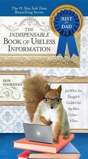 Indispensible Book Of Useless Information (Father