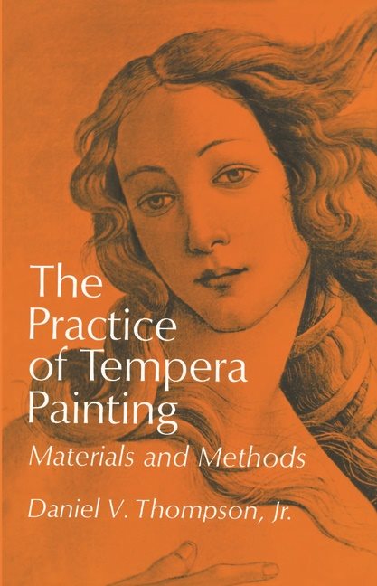 Practice of tempera painting