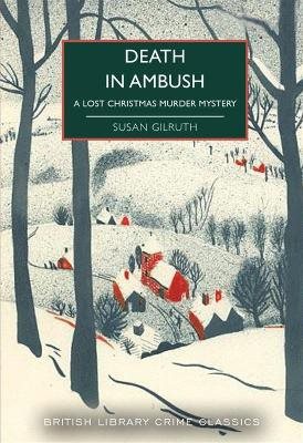 Death in Ambush: A Lost Christmas Murder Mystery
