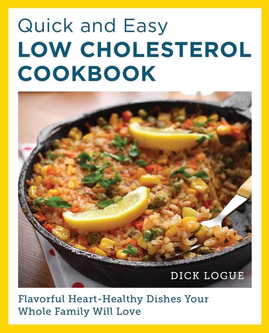 Quick and Easy Low Cholesterol Cookbook