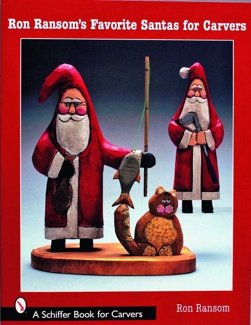 Ron ransoms favorite santas for carvers