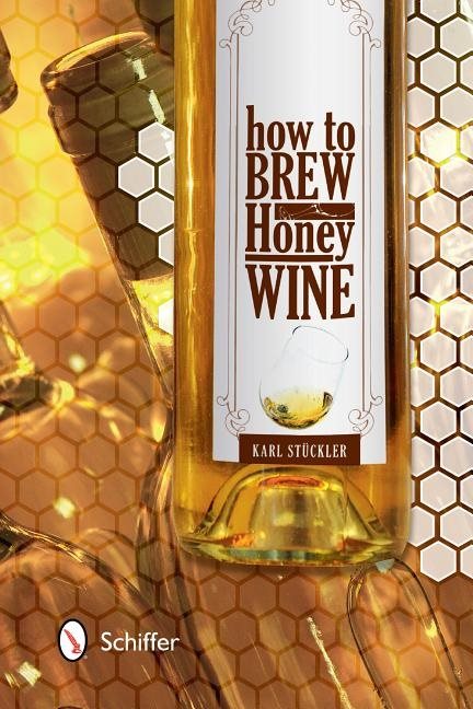 How to brew honey wine