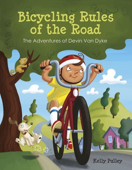 Bicycling rules of the road - the adventures of devin van dyke
