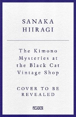 The Kimono Mysteries at the Black Cat Vintage Shop