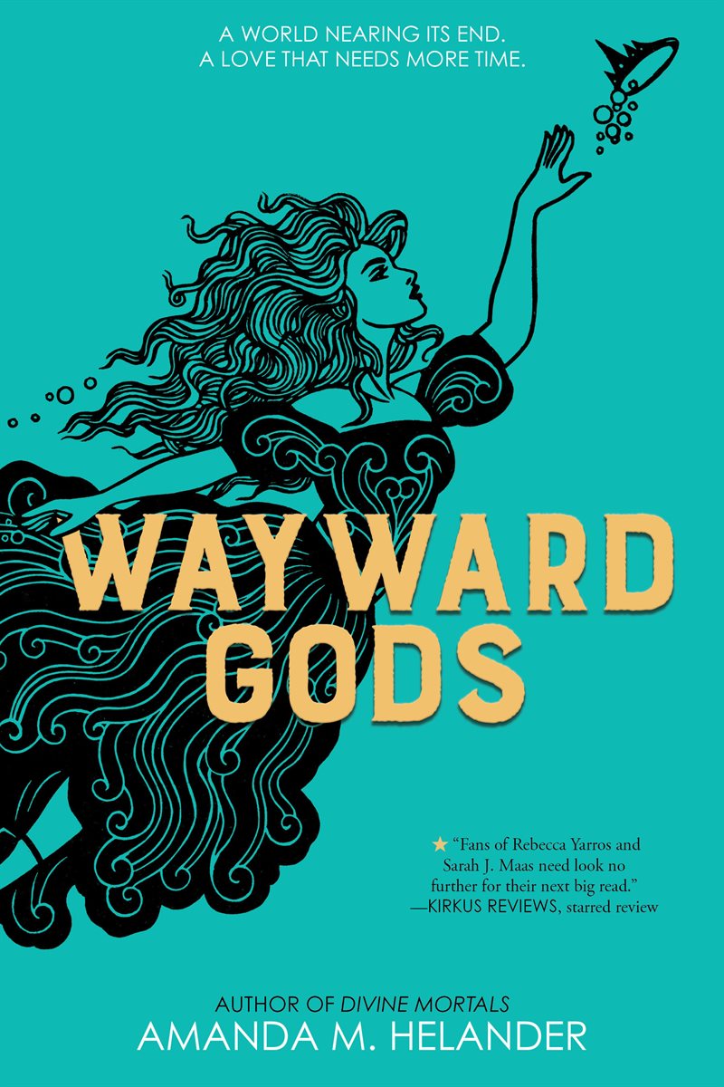 Wayward Gods - International edition: Divine Mortals, Book Two