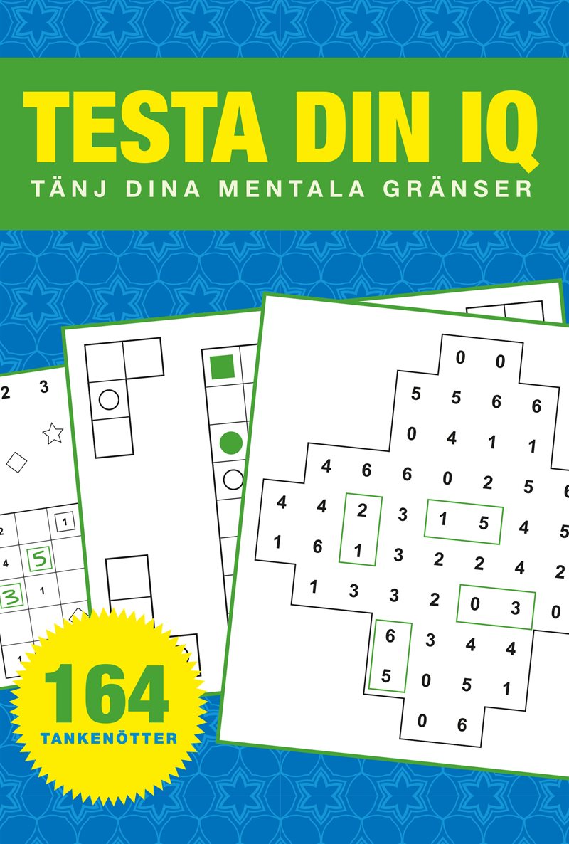 Testa din IQ - Tänj dina mentala gränser