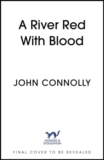 A River Red With Blood