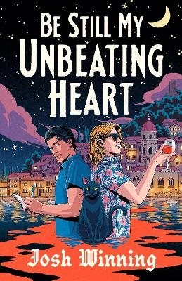 Be Still My Unbeating Heart