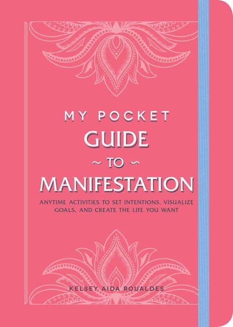 My Pocket Guide To Manifestation