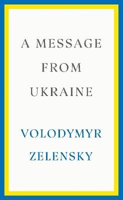 A Message from Ukraine