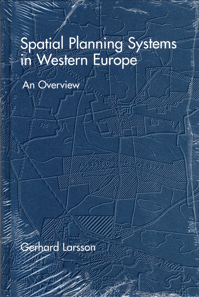 Spatial planning systems in western europe - an overview