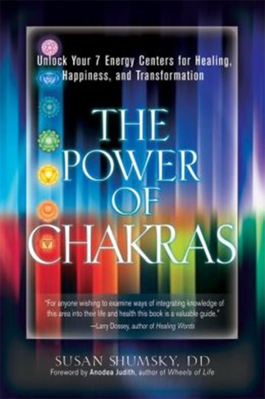 Power of chakras - unlock your 7 energy centers for healing, happiness, and