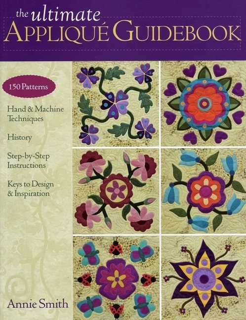 Ultimate Applique Guidebook