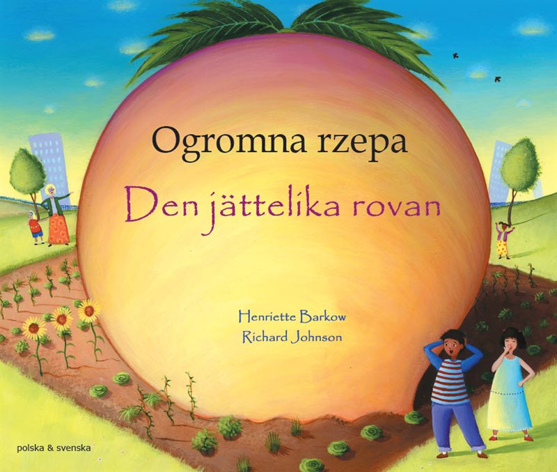 Den jättelika rovan (polska och svenska)