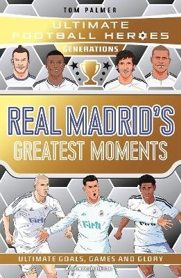 Ultimate Football Heroes Generations: Real Madrid