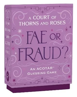 A Court of Thorns and Roses Official Fae or Fraud? Game