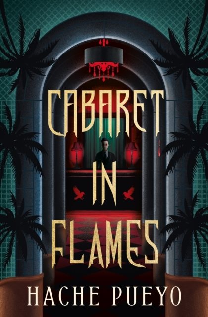 Cabaret in Flames