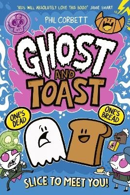 Ghost and Toast