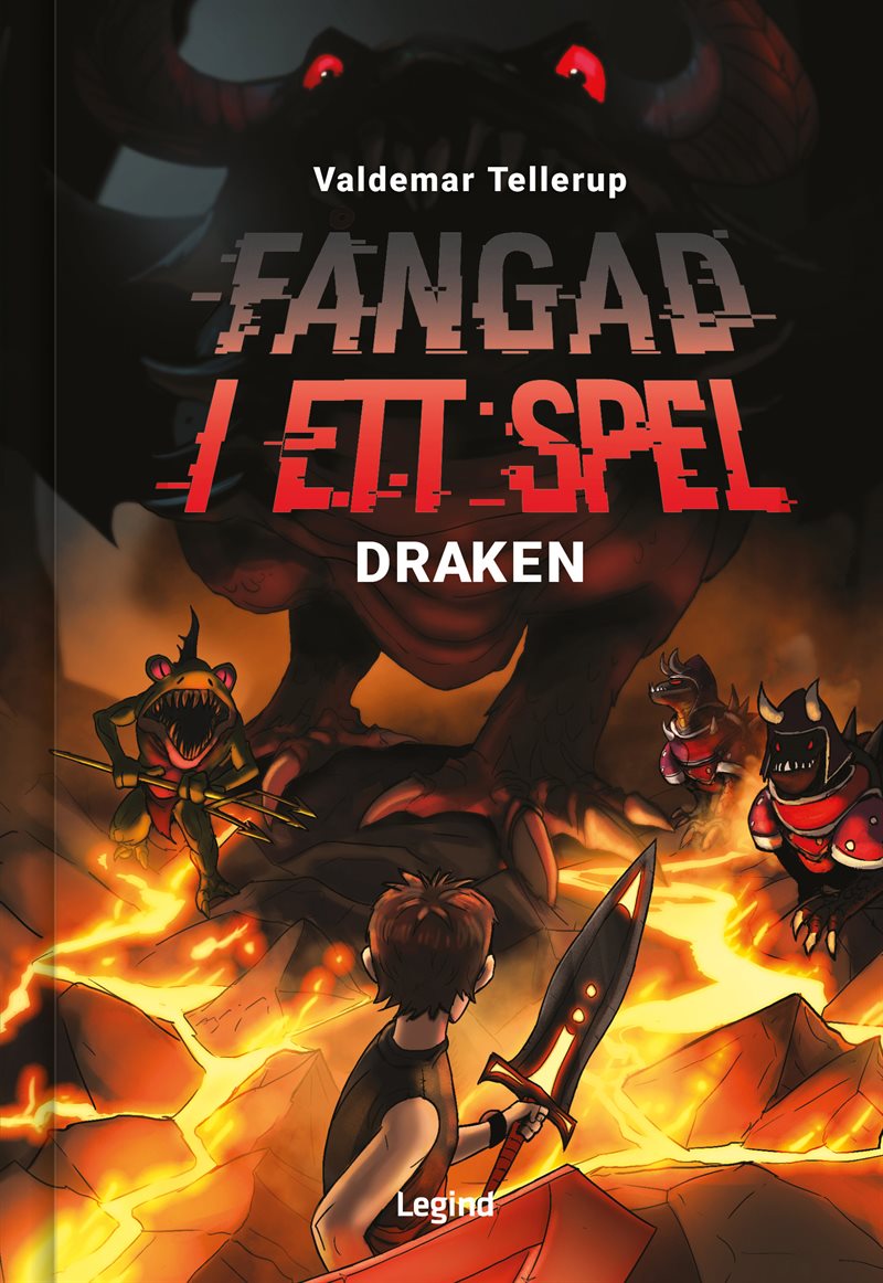 Fångad i ett spel. Draken