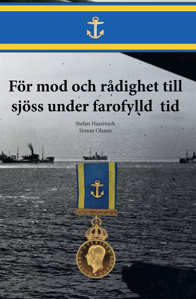 För mod och rådighet till sjöss under farofylld tid