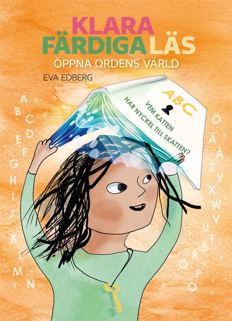 Klara färdiga läs : öppna ordens värld