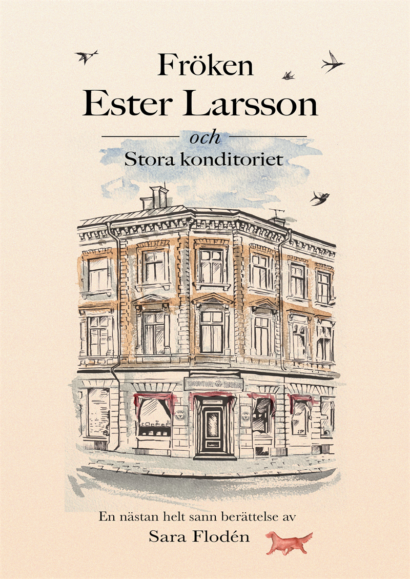 Fröken Ester Larsson och Stora Konditoriet, Receptbok