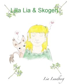 Lilla Lia och Skogen
