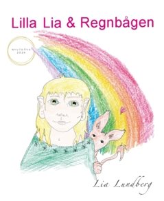 Lilla Lia och Regnbågen