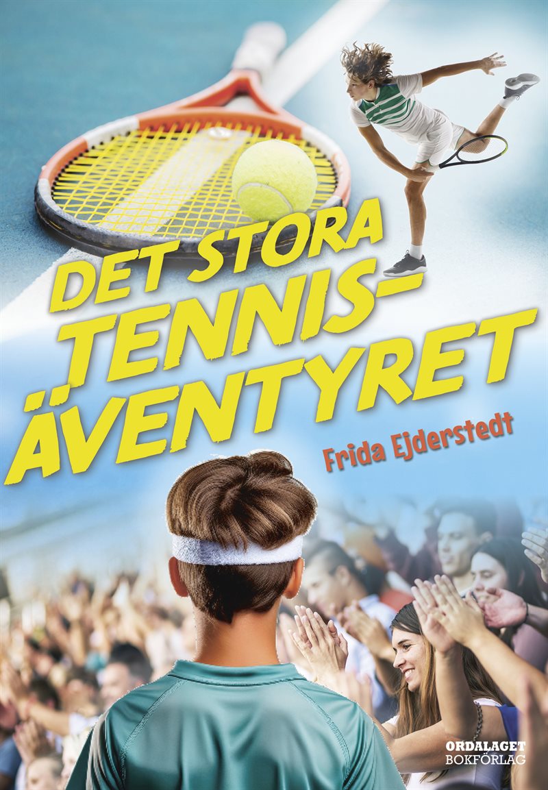 Det stora tennisäventyret