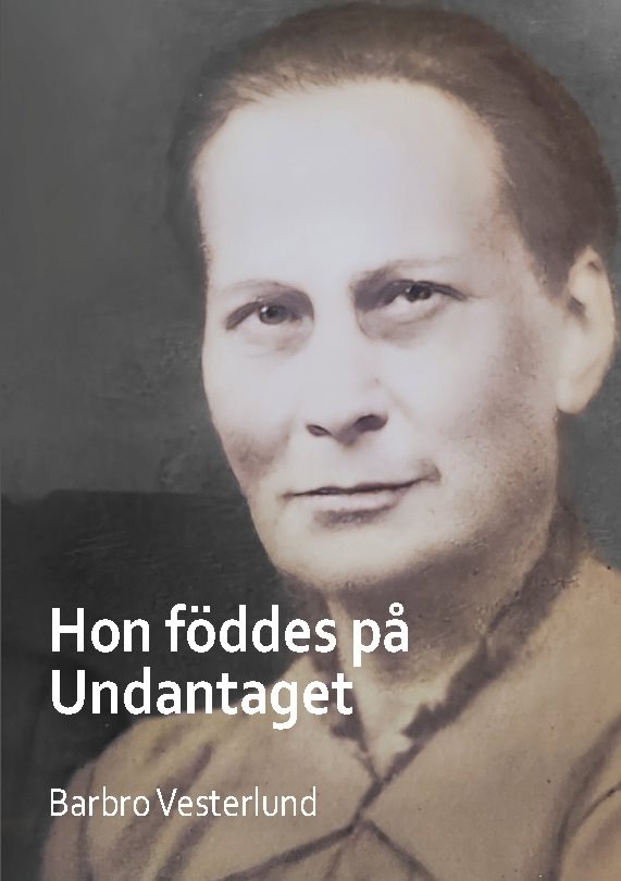 Hon föddes på Undantaget