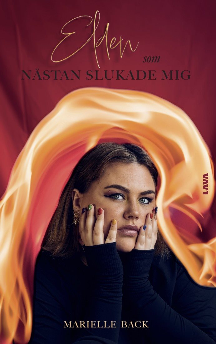Elden som nästan slukade mig