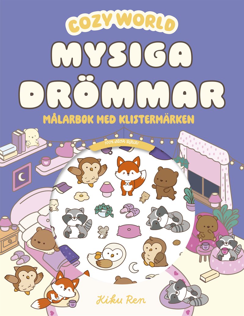 Mysiga drömmar : Målarbok med klistermärken