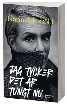Jag tycker det är tungt nu