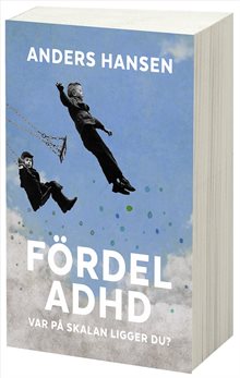 Fördel ADHD : var på skalan ligger du?